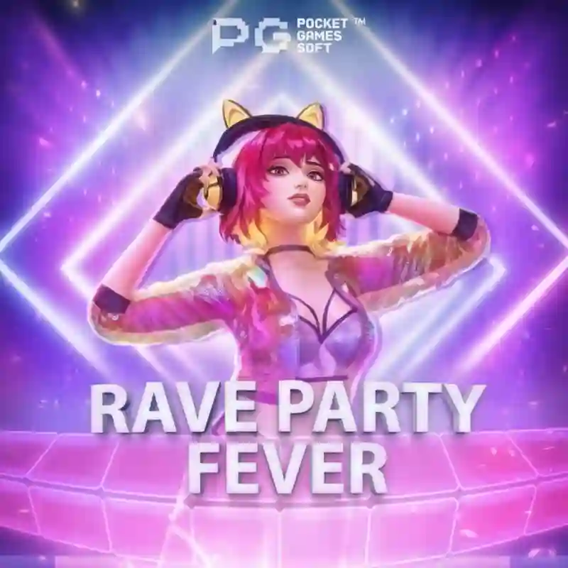 Rave Party Fever